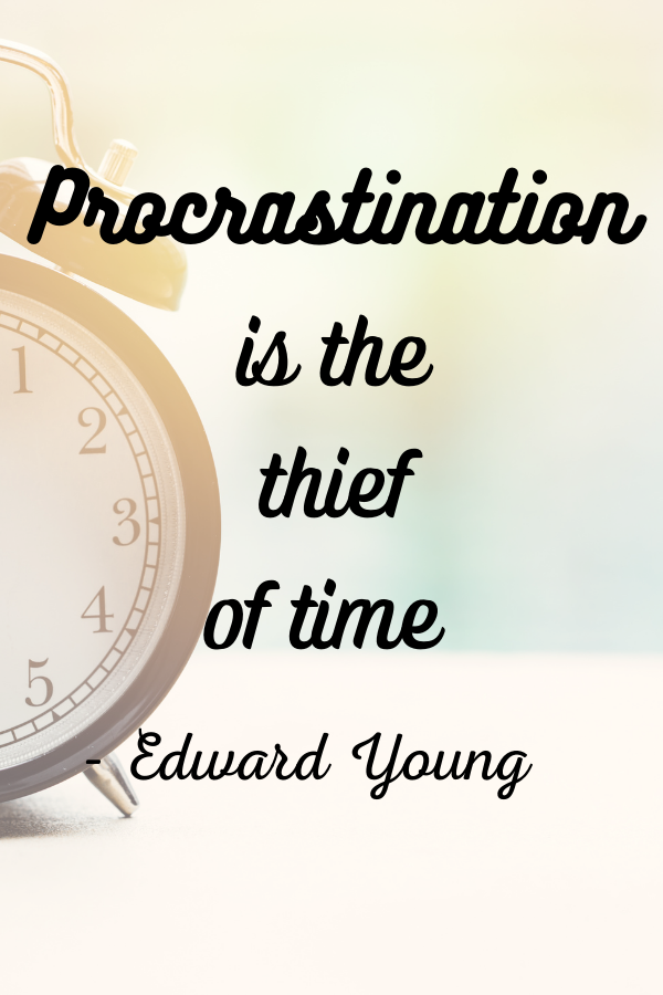 Inspirational Quotes For College Students on procrastination
