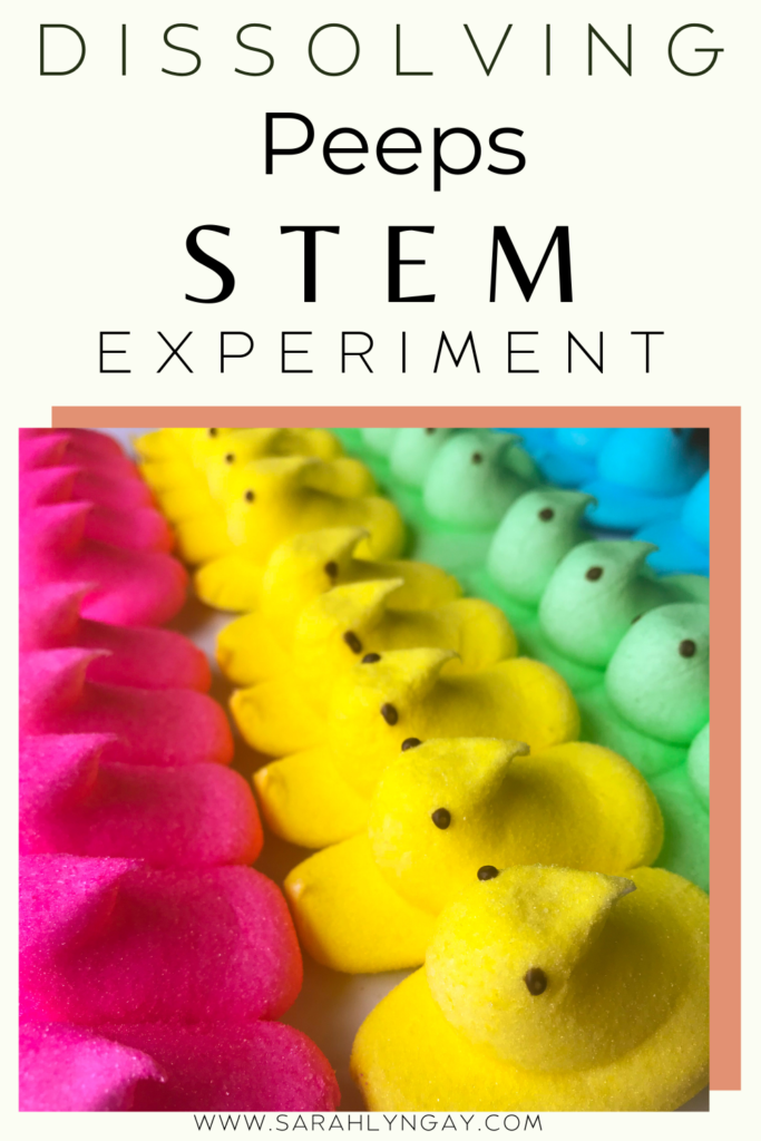 Dissolving Peeps STEM for Kids: Experiment's Design and Applications