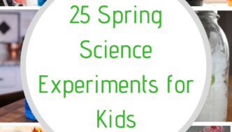 25 Spring Science Experiments for Kids Featured Image