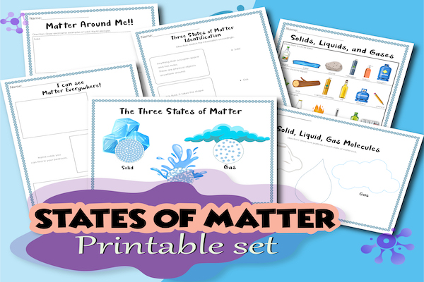 Three States of Matter For Kids: Gas, Liquid, and Solid